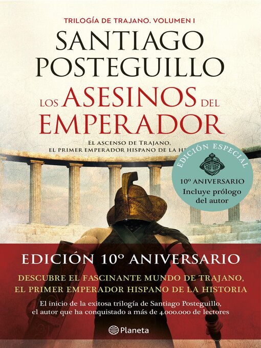 Detalles del título Los asesinos del emperador (décimo aniversario) de Santiago Posteguillo - Lista de espera